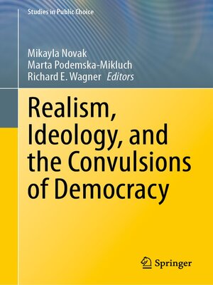 cover image of Realism, Ideology, and the Convulsions of Democracy